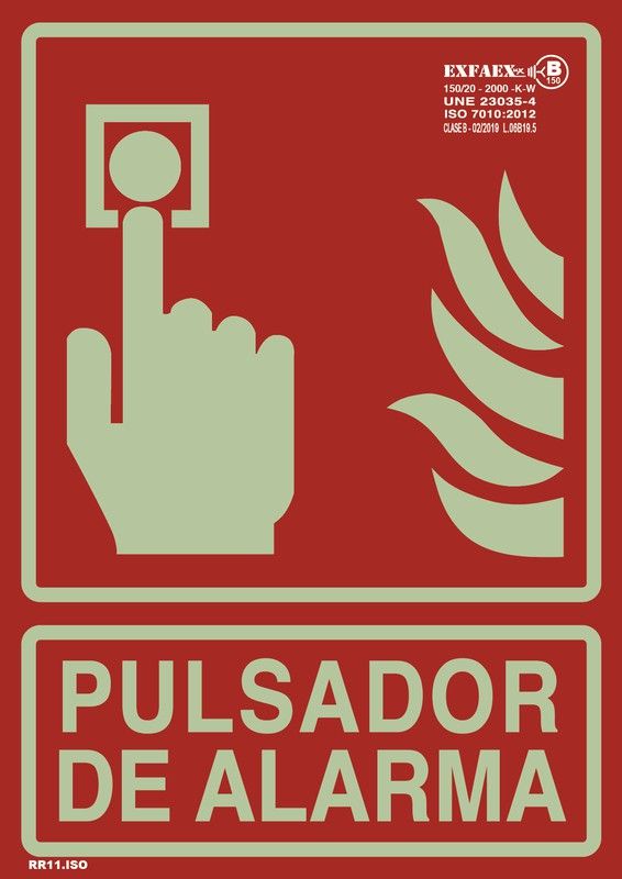 Señal “Pulsador de alarma”- RR11 Clase B