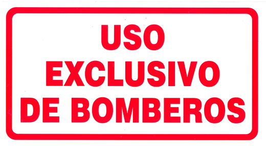 Vinilo transparente uso exclusivo bomberos.
